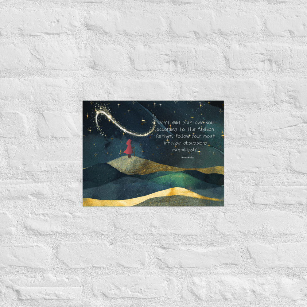 Follow your most intense obsessions - Inspirational Poster - Scribe Forge