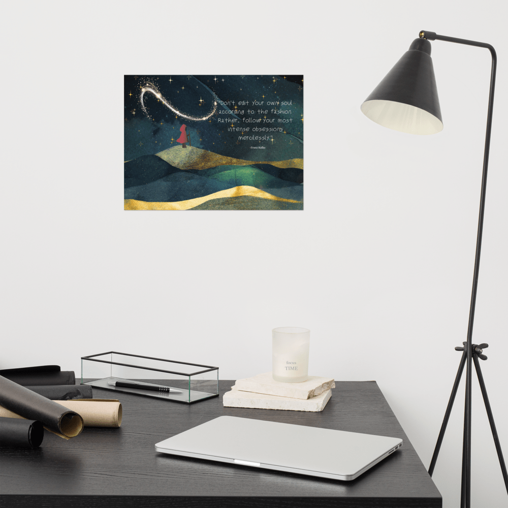Follow your most intense obsessions - Inspirational Poster - Scribe Forge