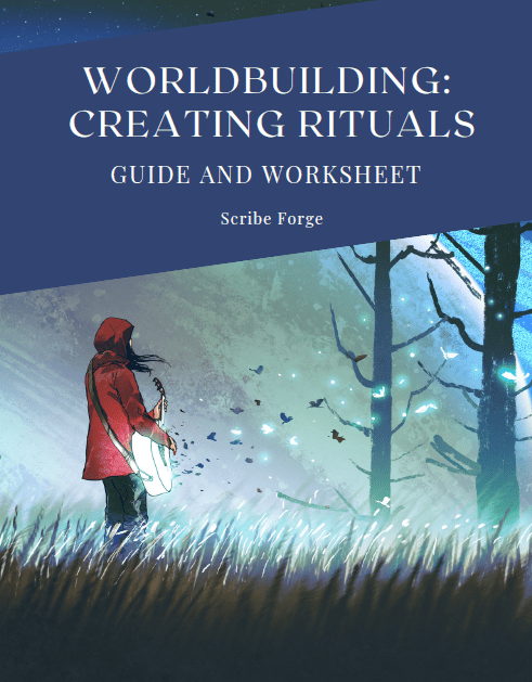 Worldbuilding: Creating Rituals Guide and Worksheet – Scribe Forge