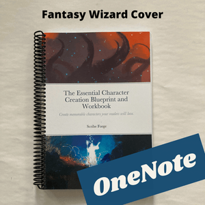 The Essential Character Creation Blueprint and Workbook - OneNote - Scribe Forge