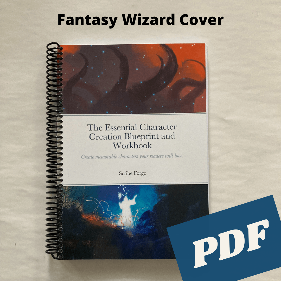 The Essential Character Creation Blueprint and Workbook - PDF - Scribe Forge