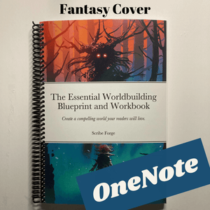 The Essential Worldbuilding Blueprint and Workbook - OneNote - Scribe Forge